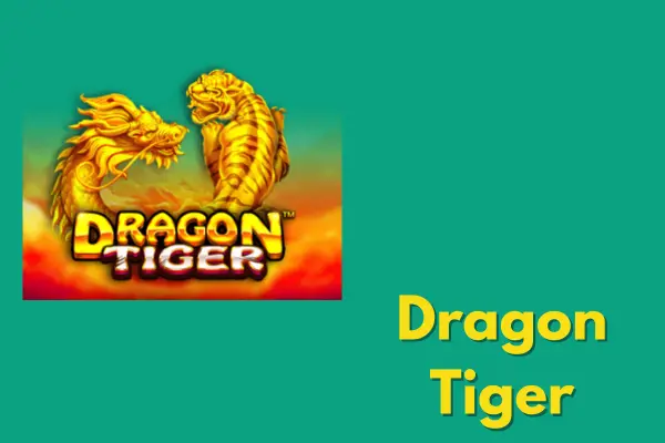 Dragon Tiger