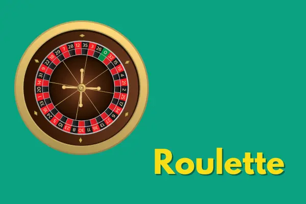 Roulette