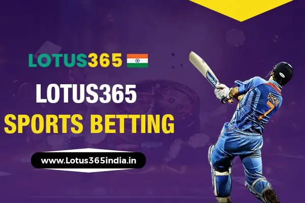 Lotus365 Sports Betting