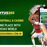 Cricket, Football & Casino – All in One Place with Lotus365 World